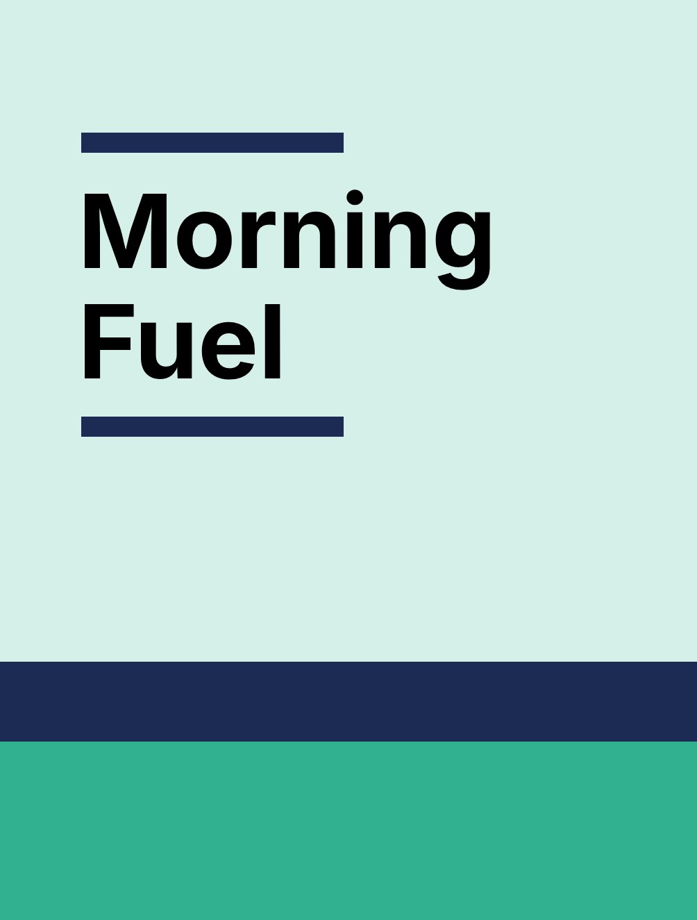 Morning Fuel